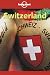 Switzerland (Lonely Planet Country Guide)