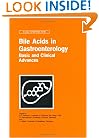 Bile Acids in Gastroenterology : Basic & Clinical Advances