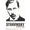 Stravinsky (Volume 1): A Creative Spring - Russia and France 1882-1934 (Pimlico): v. 1