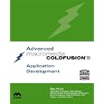 Advanced Macromedia ColdFusion 5 Application Development (2nd Edition)