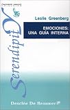 Emociones: Una Guía Interna (Spanish Edition)