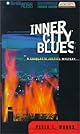 Inner City Blues (Fawcett Book)
