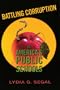 Battling Corruption in America's Public Schools