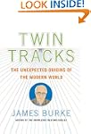 Twin Tracks: The Unexpected Origins o...
