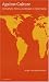 Against Culture: Development, Politics, and Religion in Indian Alaska (Fourth World Rising)