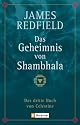 Das Geheimnis von Shambhala: Das dritte Buch von Celestine
