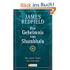 Das Geheimnis von Shambhala: Das dritte Buch von Celestine (Die Prophezeiungen von Celestine)