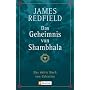 Das Geheimnis von Shambhala: Das dritte Buch von Celestine