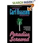 Paradise Screwed: Selected Columns of Carl Hiaasen