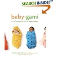Baby-Gami: Baby Wrapping for Beginners