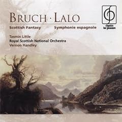 Bruch: Scottish Fantasy; Lalo: Symphonie espagnole