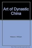 Art of dynastic China