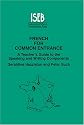 French for Common Entrance: A Teacher's Guide to the Speaking and Writing Components