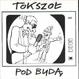 Tokszol an album by Pod