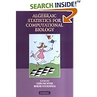 Click here to buy Algebraic Statistics for Computational Biology by  L. Pachter and B. Sturmfels.