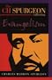Evangelism (Spurgeon Collection)