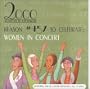 2000 Reasons To Celebrate:Women In Concert