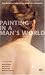 Painting in a Man's World
