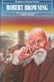 Robert Browning (Bloom's Modern Critical Views)