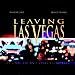 Leaving Las Vegas