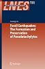 Fossil Earthquakes: The Formation and Preservation of Pseudotachylytes (Lecture Notes in Earth Sciences)