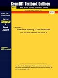 Outlines & Highlights for Functional Anatomy of the Vertebrates by Liem, ISBN: 0030223695 (Cram101 Textbook Outlines)
