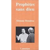 Proph�tes sans dieupar Slimane Bena�ssa
