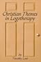 Christian Themes in Logotherapy