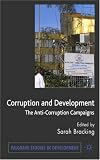 Review Palgrave Macmillan  / Corruption and Development: The Anti-Corruption Campaigns (Palgrave Studies in Development)