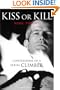 Kiss or Kill: Confessions of a Serial Climber