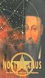 Nostradamus - The Story Of The Man And His Prophesies [VHS] [1997]