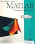 The Student Edition of Matlab, Version 5.3 (The MATLAB Curriculum Series)
