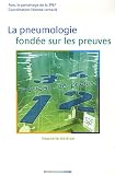 La pneumologie fond�e sur les preuves