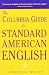 Book The Columbia Guide to Standard American English