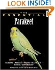 The Essential Parakeet (The Essential Guides)