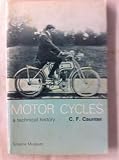 Motor cycles : a historical survey, as illustrated by the collection of motor cycles in the Science Museum