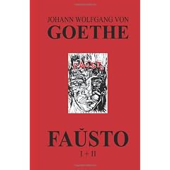 Fauxsto: La Kompleta Dramo De Goethe En Esperanto