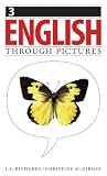 English Through Pictures, Book 3 (English Throug Pictures)