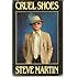 Cruel Shoes