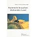 Hummeln brauchen bl�hendes Land: Umweltjugendbuch. Informationen, Hinweise und Anregungen f�r gro�e und kleine Naturfreunde. �kologisches Trainingsprogramm