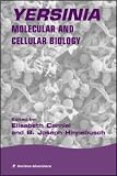 Yersinia Molecular and Cellular Biology