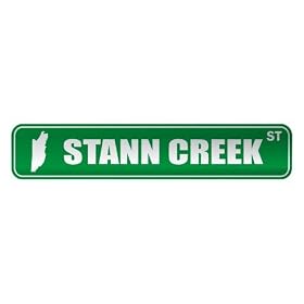 " STANN CREEK ST " STREET SIGN CITY BELIZE