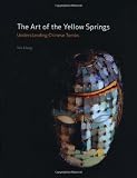 The art of the yellow springs : understanding Chinese tombs