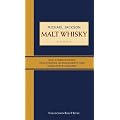 Malt Whisky. Das Standardwerk