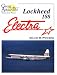 Books : Lockheed 188 Electra (Great Airliners Series, Vol. 5)