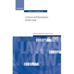 Culture and European Union Law (Oxford Studies in European Law)