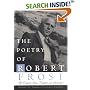 The Poetry of Robert Frost: The Collected Poems, Complete and Unabridged