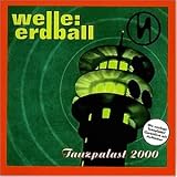 Tanzpalast 2000 - Welle Erdball