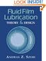 Fluid Film Lubrication: Theory and Design