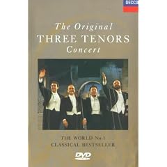 The Original Three Tenors Concert. The World No.1 Classical Bestseller